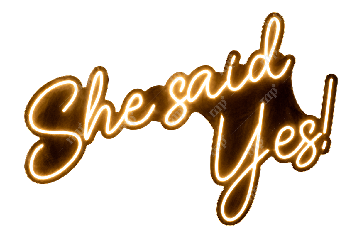 She said yes! By Rent My Party - Neon Signs